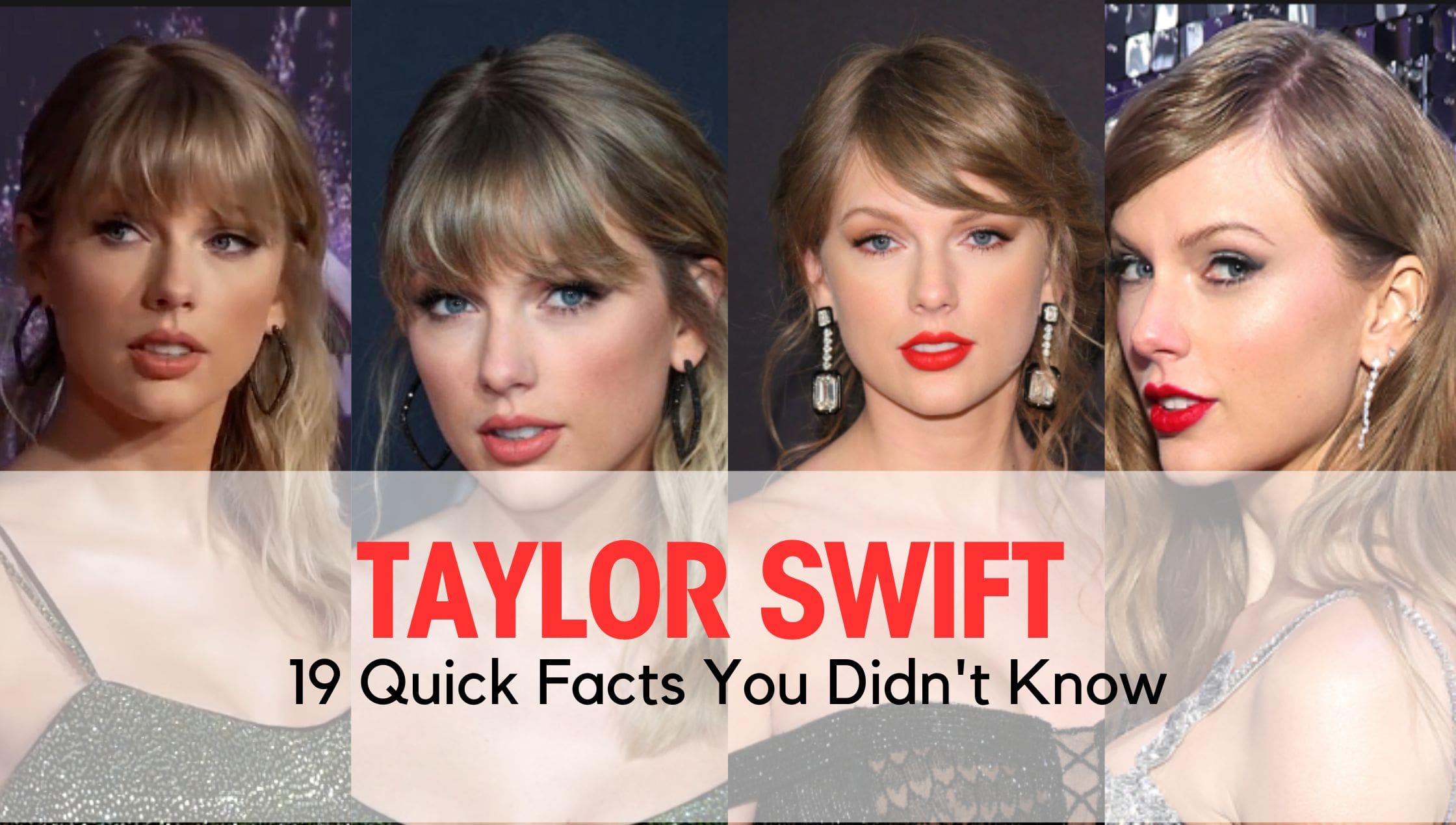 19 Quick Facts About Taylor Swift You Didn't Know