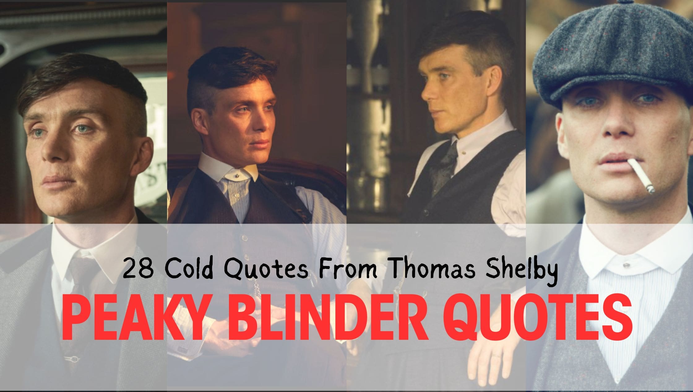 28 Cold Quotes From Thomas Shelby - Peaky Blinder Quotes