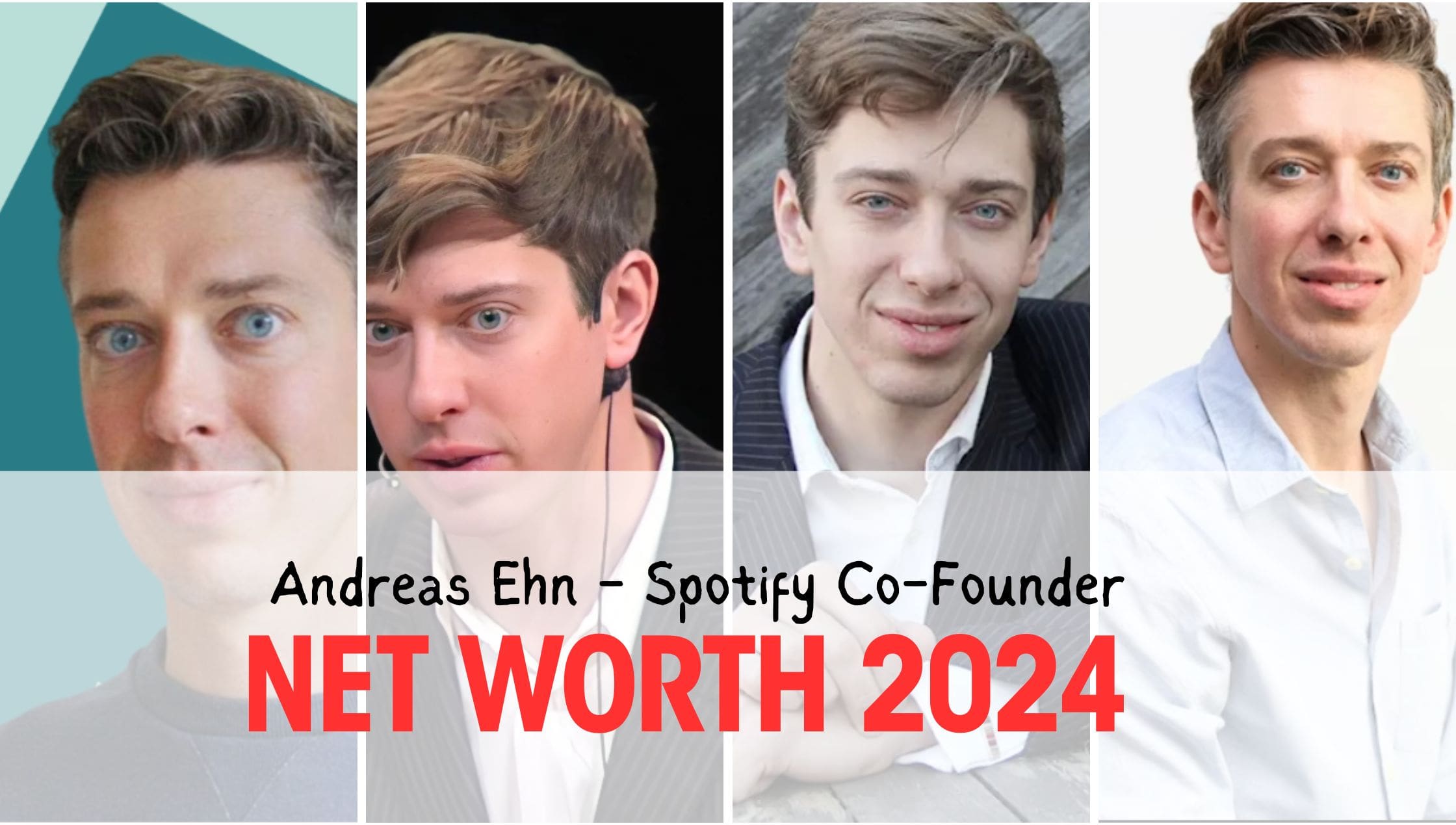 Andreas Ehn Net worth 2024 Spotify Co-Founder