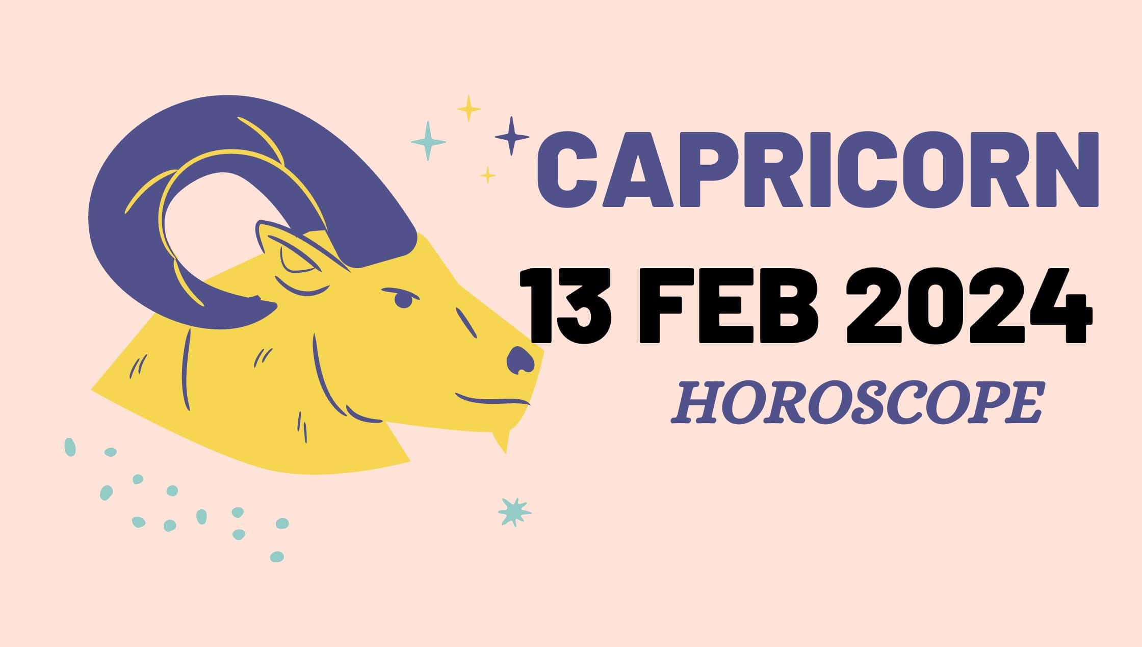 Capricorn Horoscope Today 😨 BIG SUSPRISE😨 13 FEBRUARY 2024-min