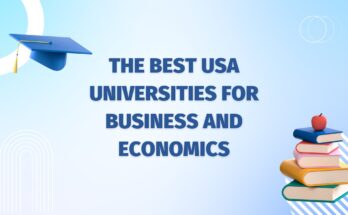 The Best USA Universities for Business and Economics